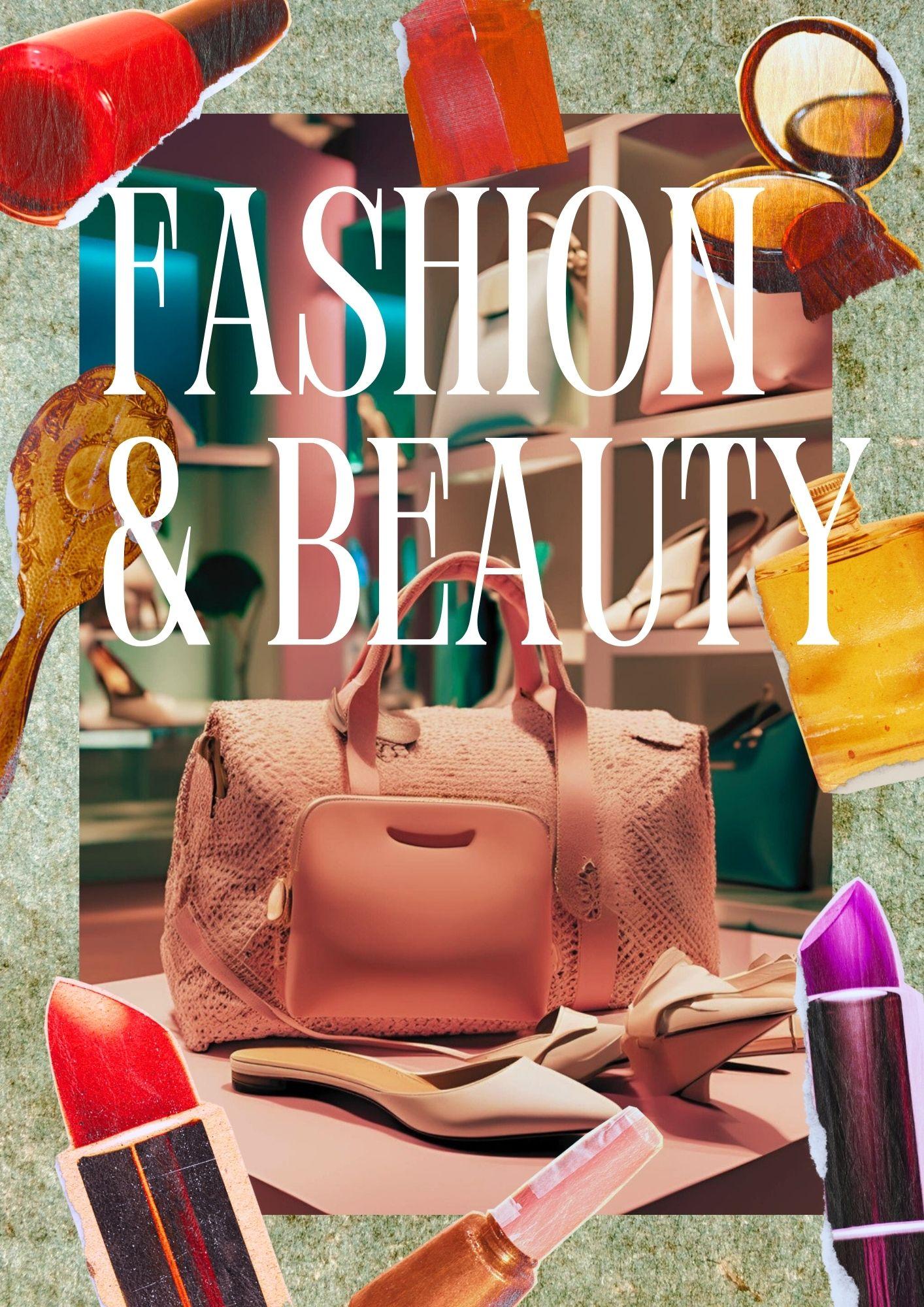 ファッション＆ビューティー